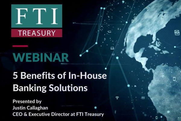 Recorded Webinar: 5 Benefits of In-House Banking Solutions